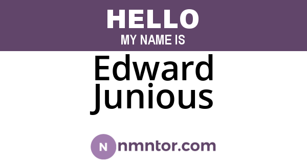 Edward Junious