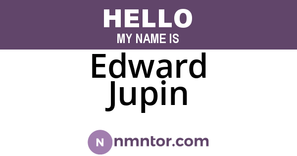 Edward Jupin