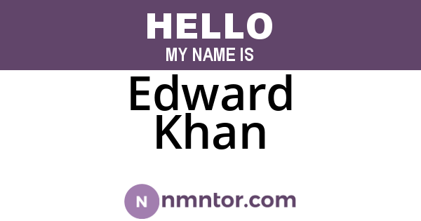 Edward Khan