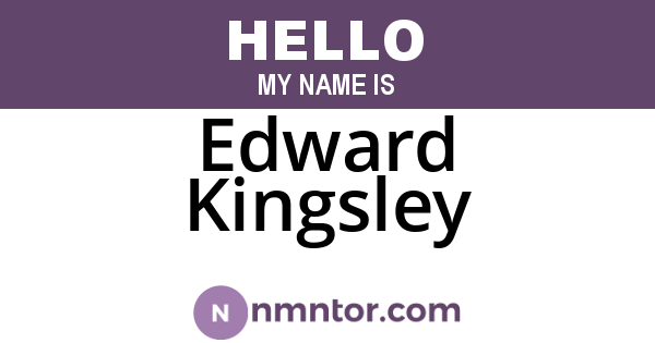 Edward Kingsley