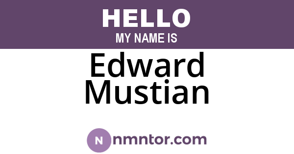 Edward Mustian