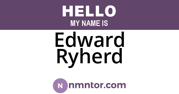 Edward Ryherd