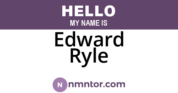 Edward Ryle