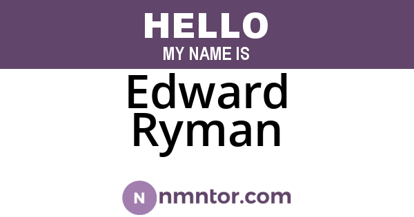 Edward Ryman