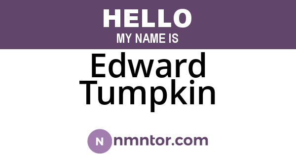 Edward Tumpkin