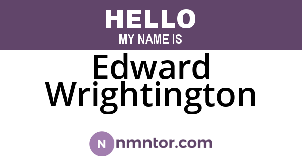 Edward Wrightington