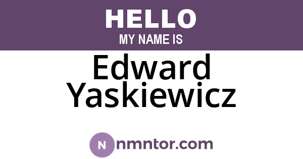 Edward Yaskiewicz