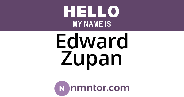 Edward Zupan