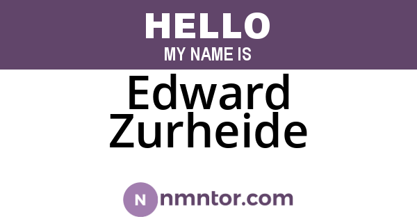Edward Zurheide