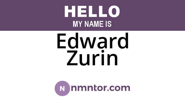 Edward Zurin