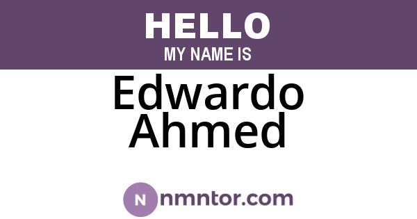 Edwardo Ahmed
