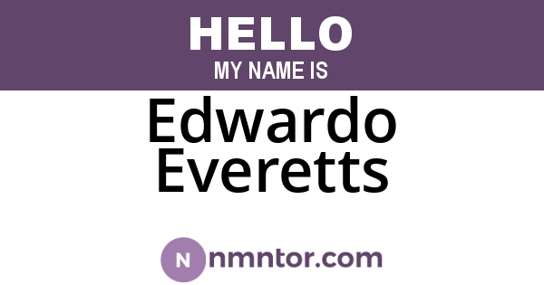 Edwardo Everetts