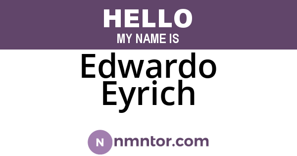 Edwardo Eyrich