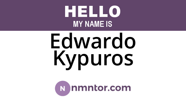 Edwardo Kypuros