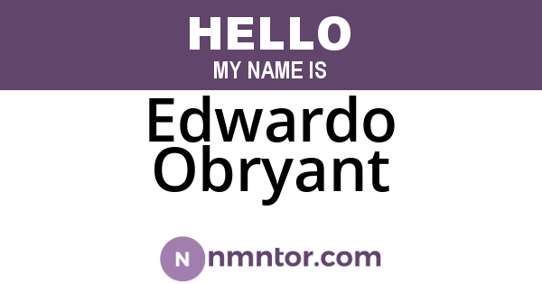 Edwardo Obryant