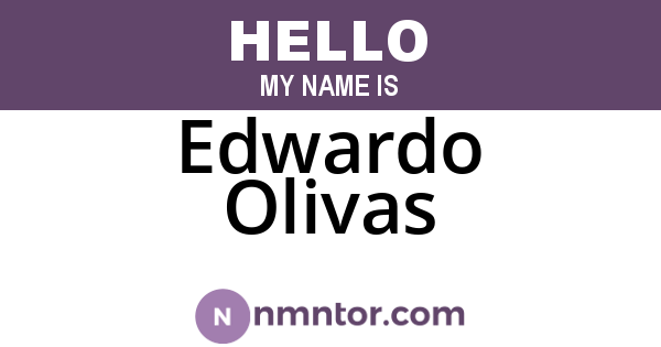 Edwardo Olivas