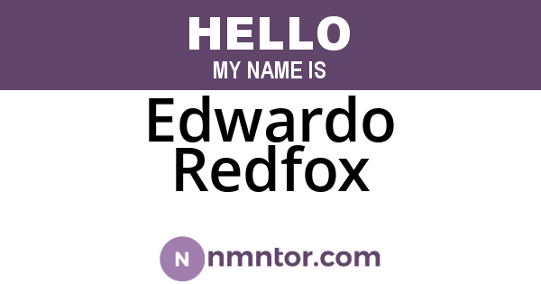 Edwardo Redfox
