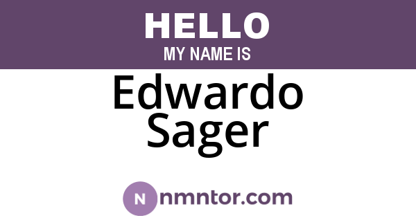 Edwardo Sager