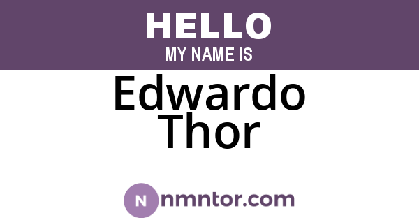 Edwardo Thor
