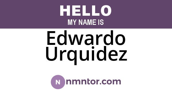Edwardo Urquidez