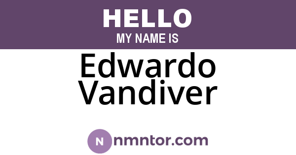 Edwardo Vandiver