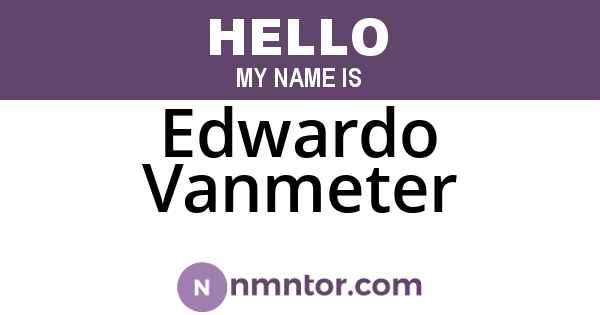 Edwardo Vanmeter