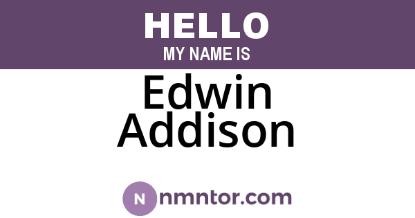Edwin Addison