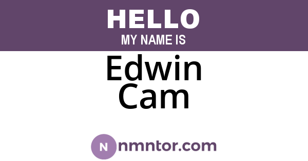 Edwin Cam
