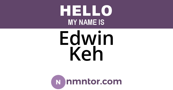 Edwin Keh