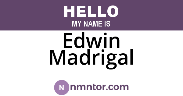 Edwin Madrigal