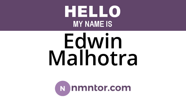 Edwin Malhotra