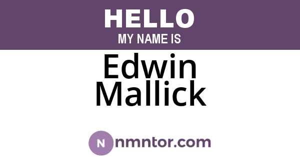 Edwin Mallick