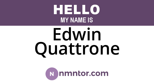 Edwin Quattrone