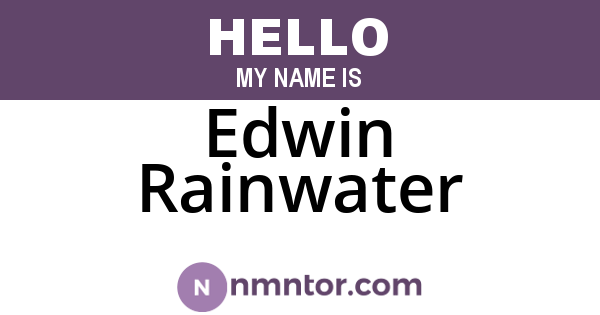 Edwin Rainwater