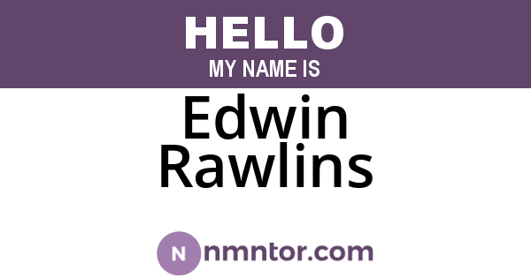 Edwin Rawlins