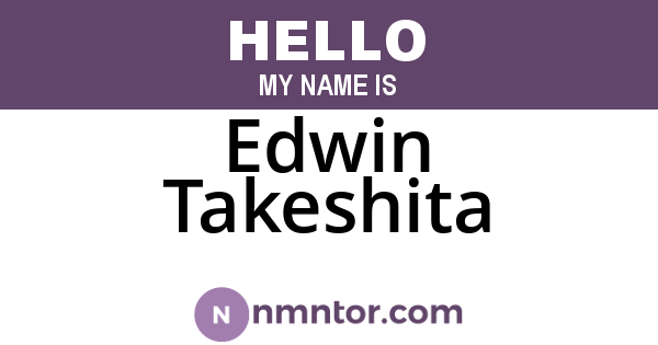 Edwin Takeshita