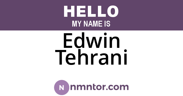 Edwin Tehrani