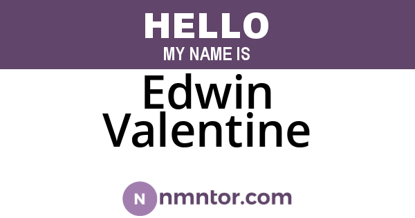 Edwin Valentine