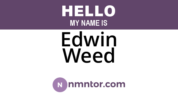 Edwin Weed