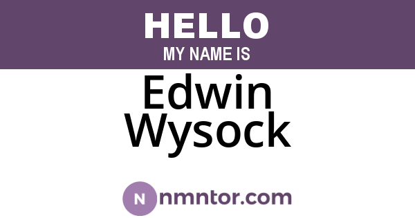 Edwin Wysock