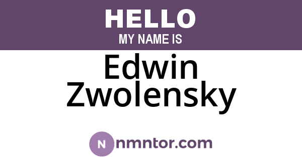 Edwin Zwolensky