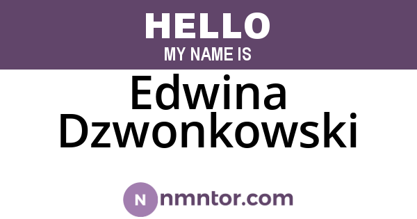 Edwina Dzwonkowski