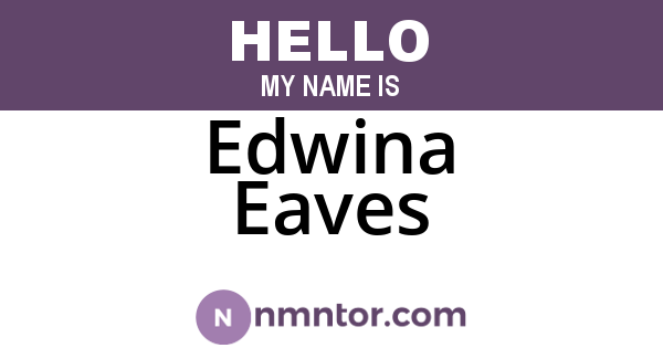 Edwina Eaves