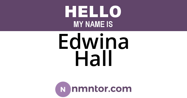 Edwina Hall