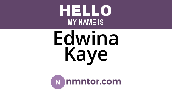 Edwina Kaye