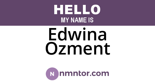 Edwina Ozment