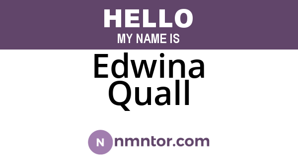 Edwina Quall
