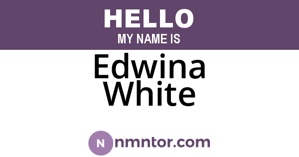 Edwina White