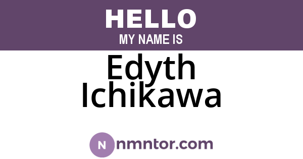Edyth Ichikawa