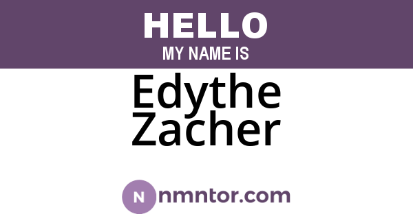 Edythe Zacher